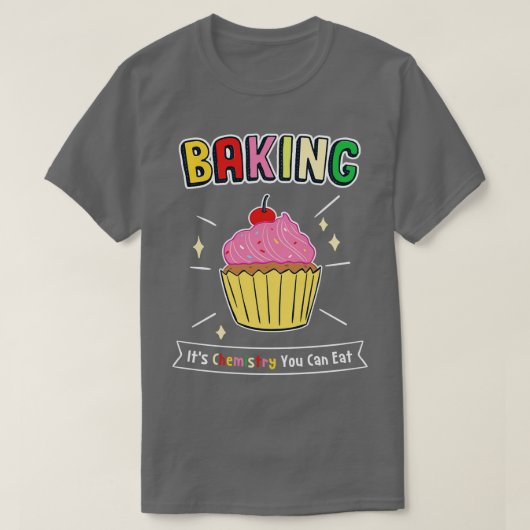De chemie die je kunt eten 1 t-shirt (Design voorkant)