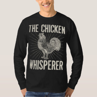 De Chicken Whisperer Farmer Gift T-shirt