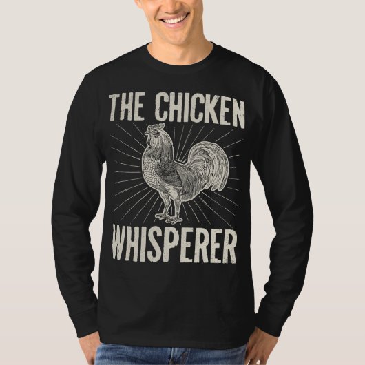 De Chicken Whisperer Farmer Gift T-shirt (Voorkant)