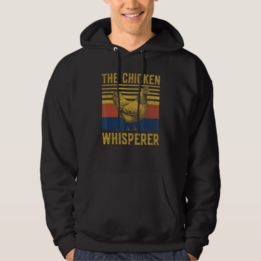 De Chicken Whisperer Hen Farming Rooster Hoodie (Voorkant)