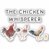 De Chicken Whisperer Sticker (Voorkant)