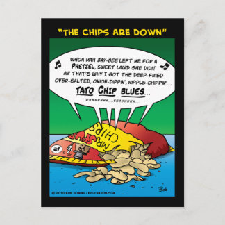 "De chips zijn omlaag" Briefkaart