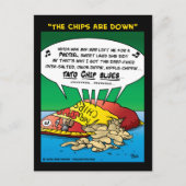 "De chips zijn omlaag" Briefkaart (Voorkant)