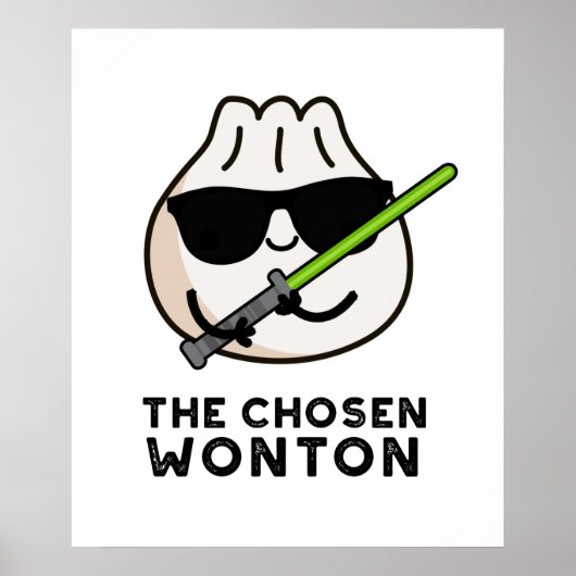De Chosen Wonton Funny Food Pun Poster (Voorkant)
