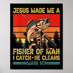 De Christelijke visser Jezus maakte mij een visser Poster