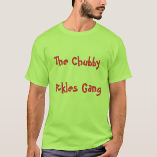 De Chubby Pickles Gang T-shirt