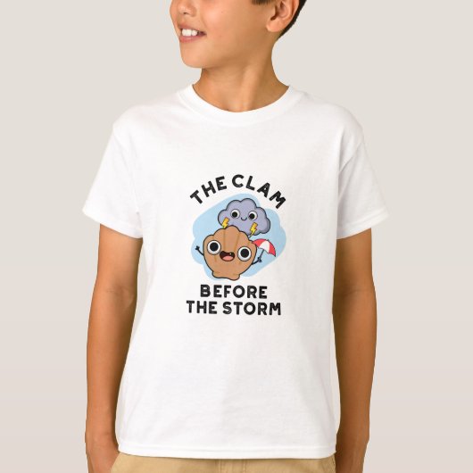 De clausule voor het Storm funny Weather Pun T-shirt (Voorkant)