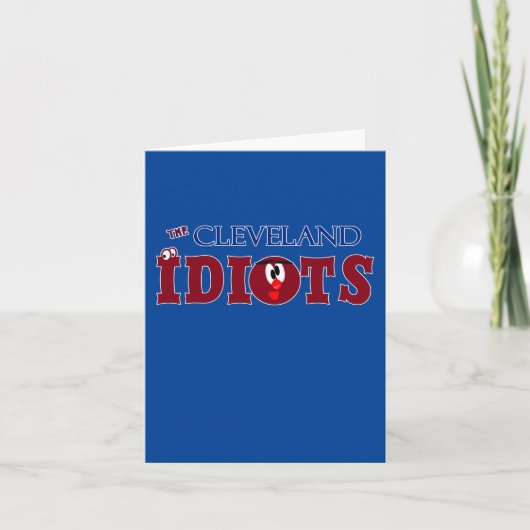 De Cleveland Idiots Funny Baseball Humor Kaart (Voorkant)