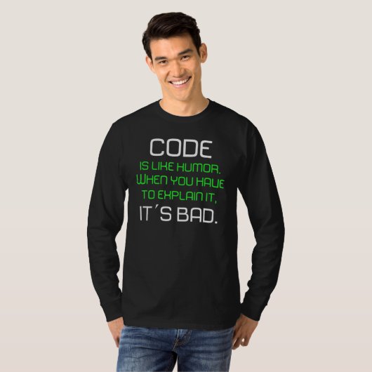 De code is als beste Humor voor programmeerontwikk T-shirt (Voorkant volledig)