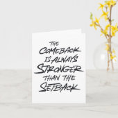 De comeback is altijd sterker dan de tegenslag kaart (Gele Bloem)