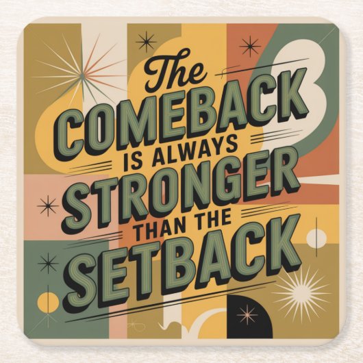 De comeback is altijd sterker dan de tegenslag kartonnen onderzetters (Voorkant)