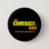 De Comeback Kinder ronde knop Button 5,7 Cm (Voorkant)