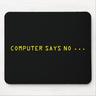 " DE COMPUTER ZEGT NEEN . . . " MUISMAT