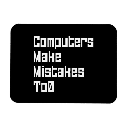 De computers maken fouten aan0 magneet (Horizontaal)