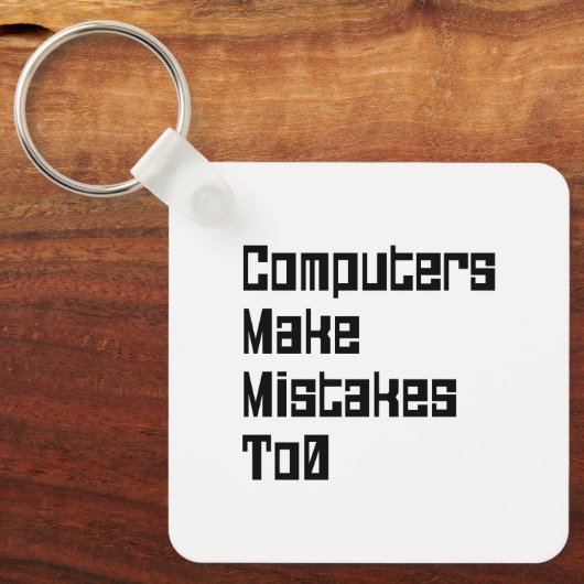 De computers maken fouten aan0 sleutelhanger (Voorkant)