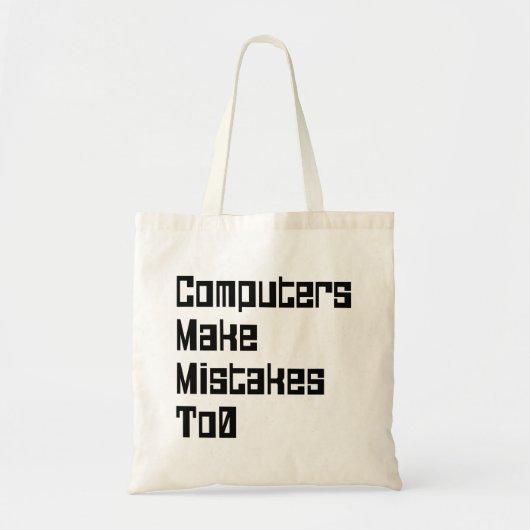 De computers maken fouten aan0 tote bag (Voorkant)