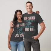 De controle van het pistool is wanneer u één Eigen T-shirt (Unisex)
