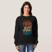 De Cool Twins zijn zojuist gearriveerd 4 Trui (Voorkant volledig)