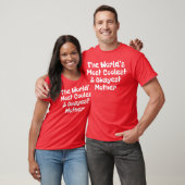 De coolste en leukste moeder ter wereld t-shirt (Unisex)