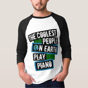 De Coolste Mensen op Aarde Spelen Piano T-shirt