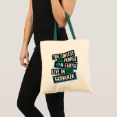 De Coolste Mensen op Aarde Wonen in Garvanza Tote Bag (Voorkant (product))