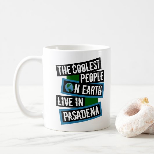 De coolste mensen op aarde wonen in Pasadena Koffiemok (Met donut)