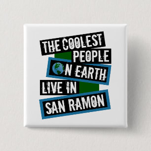 De Coolste Mensen op Aarde Wonen in San Ramon Vierkante Button 5,1 Cm