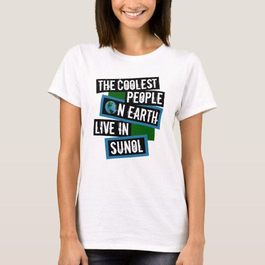 De Coolste Mensen op Aarde Wonen in Sunol T-shirt (Voorkant)
