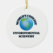 De coolste milieuwetenschapper ter wereld keramisch ornament (Voorkant)
