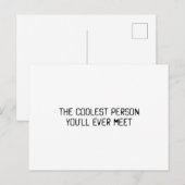 De coolste persoon die je ooit zult ontmoeten briefkaart (Voorkant / Achterkant)