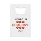 De coolste pop ter wereld creditkaart flessenopener (Voorkant)