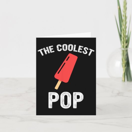 De coolste Pop Vaderdag Funny World's Greatest Kaart (Voorkant)