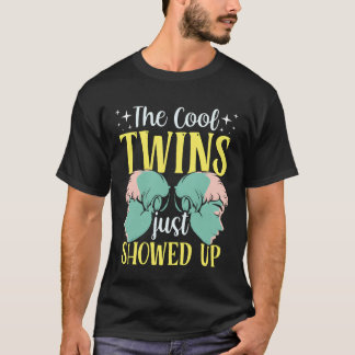 De Coolwins kwamen zojuist opdagenwin Humor Grappi T-shirt