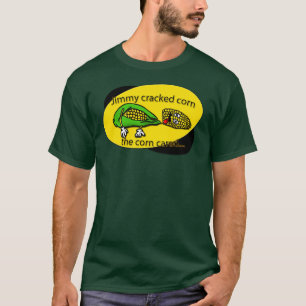 De Corn Cared T-shirt