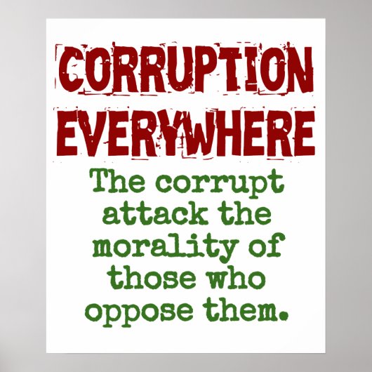 De Corrupte aanval de Moraliteit - het Citaat van  Poster (Voorkant)