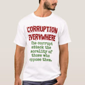 De Corrupte aanval de Moraliteit - het Citaat van  T-shirt (Voorkant)