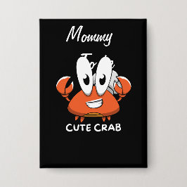 De Crabtastic Cutie. Button