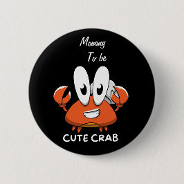 De Crabtastic Cutie. Ronde Button 5,7 Cm
