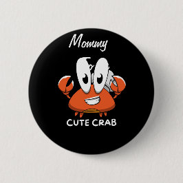 De Crabtastic Cutie. Ronde Button 5,7 Cm