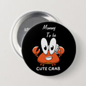 De Crabtastic Cutie. Ronde Button 7,6 Cm (Voorkant /achterkant)