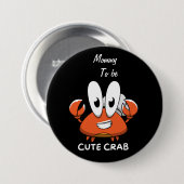 De Crabtastic Cutie. Ronde Button 7,6 Cm (Voorkant /achterkant)