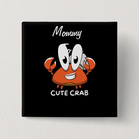 De Crabtastic Cutie. Vierkante Button 5,1 Cm (Voorkant)