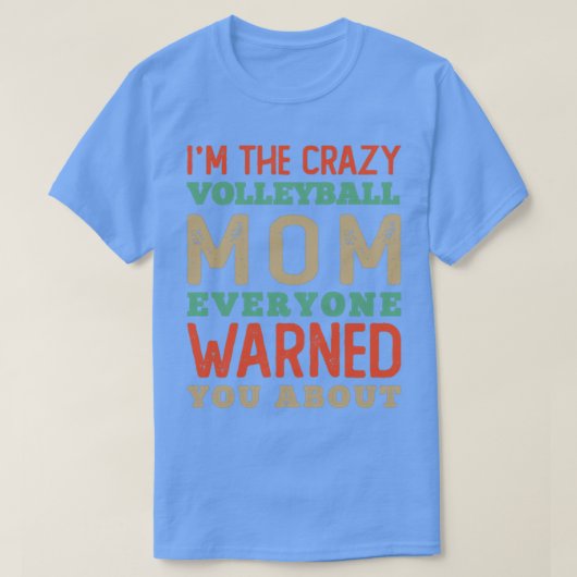 De Crazy Volleyball mama T-shirt (Design voorkant)
