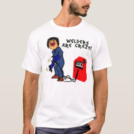 De Crazy Welder Cartoon T-shirt