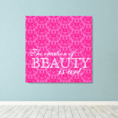 "De creatie van schoonheid is kunst" heet roze dem Canvas Afdruk (Insitu (Houten vloer))