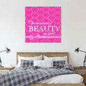 "De creatie van schoonheid is kunst" roze boogdode Canvas Afdruk (Insitu (Slaapkamer))