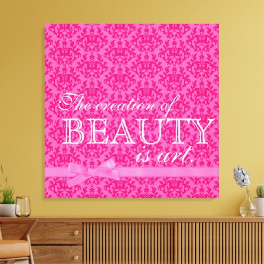 "De creatie van schoonheid is kunst" roze strik da Canvas Afdruk (Insitu (Woonkamer))