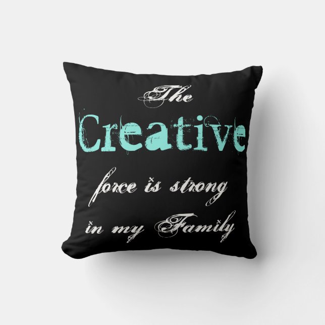 De creatieve kracht is sterk in mijn familie kussen (Voorkant)