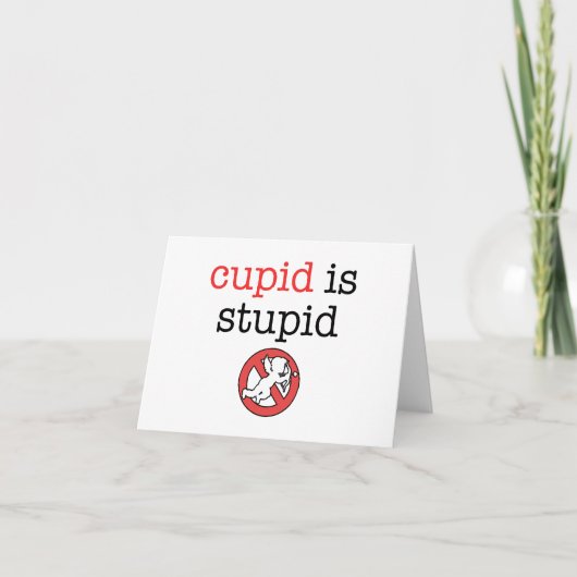 De Cupido is Stomme anti-Valentijnse Dag Feestdagen Kaart (Voorkant)
