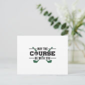 De cursus moet bij u golf golfer grappig cadeau briefkaart (Staand voorkant)